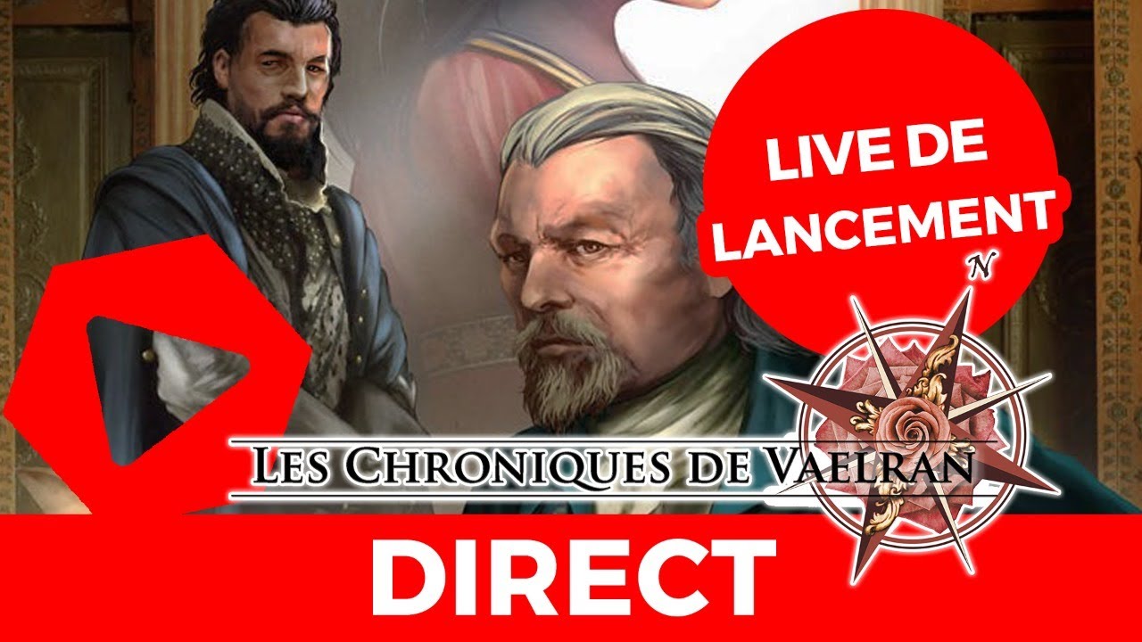 Direct   Lancement de Les Chroniques de Vaelran