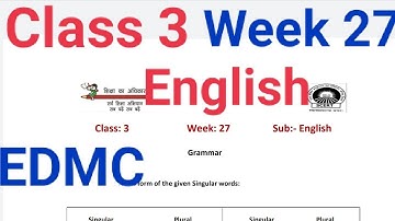 EDMC Class 3 Week 27 English Worksheet 27 Grammar, Class 3rd Worksheet 27 fully solved@padhoindia630