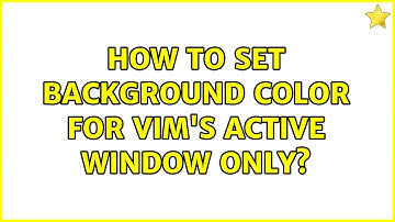 How to set background color for Vim