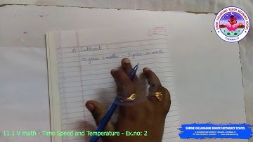 SVSSS Grade 5 - Math - 11.1 - Chapter 11 - Time Speed and Temperature- Ex.no: 2