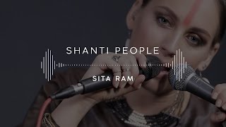 Shanti People — Sita Ram (Stage 13)