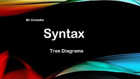 5. Syntax Tree Diagrams. Part 1