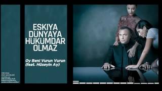 Oy Beni Vurun Vurun feat  Hüseyin Ay Orijinal Dizi Müziği Resimi