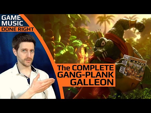Ever heard the full Gang-Plank Galleon? – Game Music Done Right 