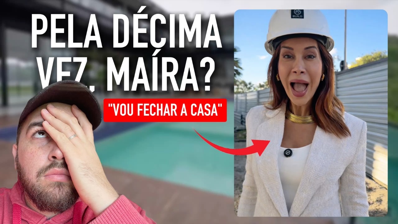 MAÍRA CARDI VAI TROCAR DE ARQUITETA 🚨 A OBRA DA MANSÃO GANHA MAIS UM CAPITULO | REACT