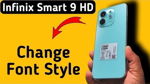 Infinix Smart 9 HD font style kaise change kare, how to download and set unique font style in infini