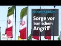 Nahost-Konflikt: Sorge vor iranischem Angriff | BR24