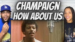 OH MAN!| FIRST TIME HEARING Champaign -  How About Us REACTION
