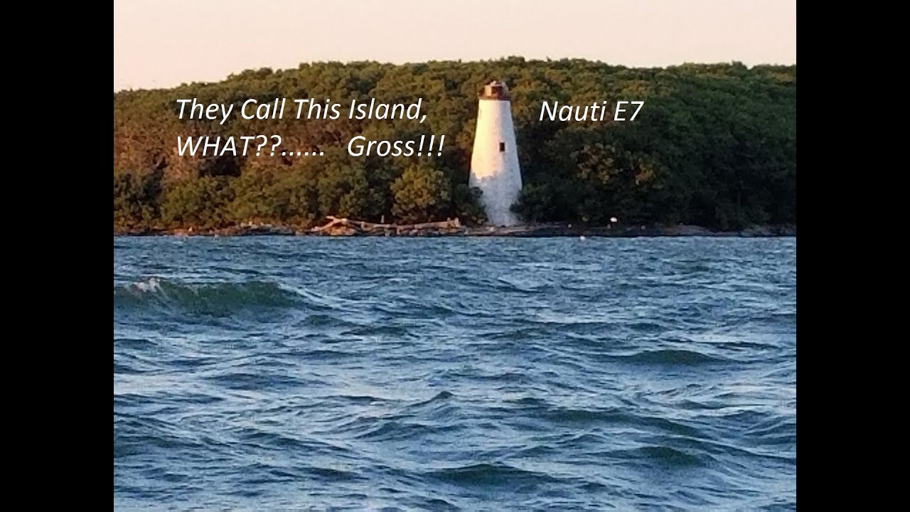 Nauti E7. Sailing to West Sister, Lost Halyard