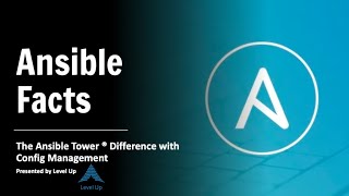 Ansible Facts [Ansible Tower Config Management]