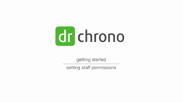 Training: DrChrono Account Set Up  | Setting Staff Permissions
