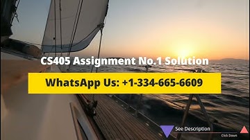 CS405 Assignment No. 1 Solution Spring 2022