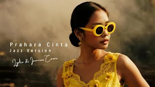 Cover Prahara Cinta • Lydia & Imaniar • Jazz Version
