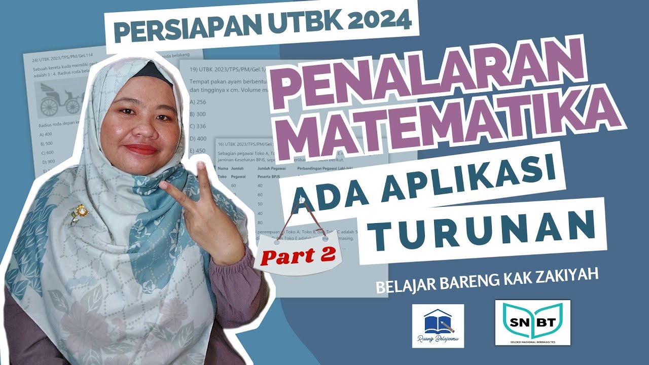Part 2 - Soal Asli UTBK 2023 Penalaran Matematika | Bangun Ruang, Turunan/Diferensial, Perbandingan
