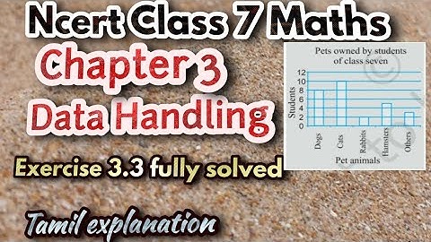 Data Handling in Tamil | Ncert class 7 maths Exercise 3.3 fully solved | Tamil explanation
