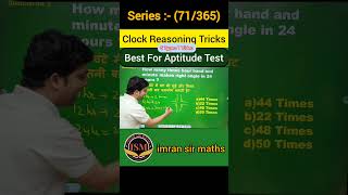 Clock Reasoning Tricks | Reasoning Tricks | Maths Tricks | imran sir maths #shorts