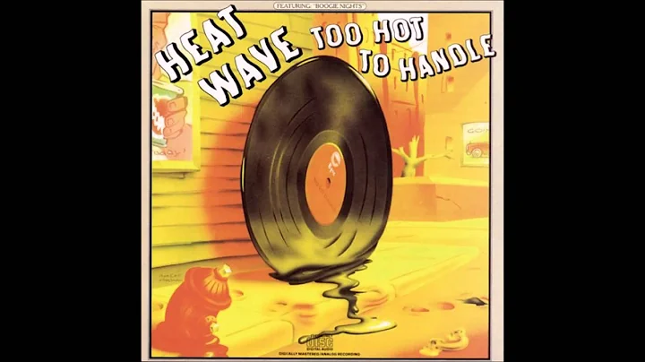 Heatwave - All You Do Is Dial