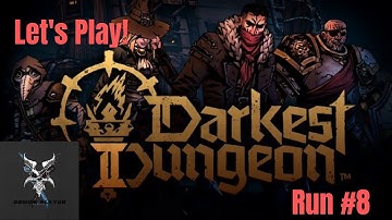 Darkest Dungeon 2 Early Access Completed Run #8