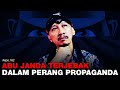 Denny Siregar: ABU JANDA TERJEBAK DALAM PERANG PROPAGANDA