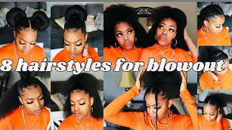 8 Cute and EASY hairstyles on blowout