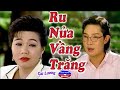 Cai Luong Ru Nua Vang Trang