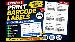 ERPNext Spare Parts Barcode Printing | Bulk Labels from Sales Invoice