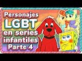 PERSONAJES LGBT+ en CARICATURAS INFANTILES #4