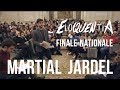 Martial jardel  linterprtation estelle une cration   positive  finale nationale eloquentia