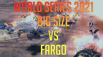 BiG SiZe vs Fargo | World Series 2021 | Quarter Finals | Generals Zero Hour