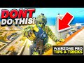 Tips you need to know if youre not a pro  warzone 3 pro tips and tricks