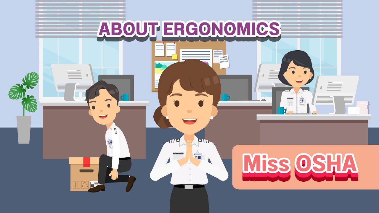 การยศาสตร์กับการทำงาน/Ergonomics