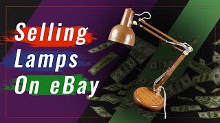 How Much Money Can I Make Selling Antique Lamps on eBay?