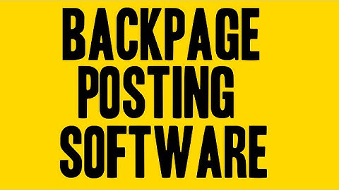 New Backpage Ad Posting Software l 2017 Edition