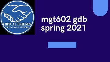 mgt602 gdb solution