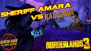 Borderlands 3 Sheriff Amara vs Katagawa Jr