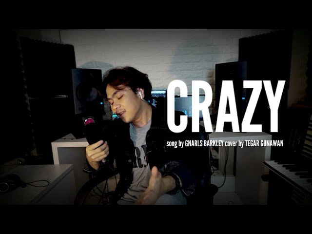 Gnarls Barkley - Crazy ( Live Cover by Tegar Gunawan ) class=