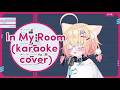 MinikoMew sings In My Room by Julia Wolf (6/19/26)