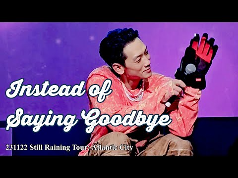 [8K] 비(Rain/ 정지훈) - 안녕이란 말 대신 (Instead of Saying Goodbye)｜231122 Still Raining Tour: Atlantic City