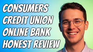 How To Use Consumers Credit Union Online Banking | Set Up & Manage Your Account