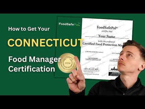 Connecticut Food Manager Certification How to Get Certified