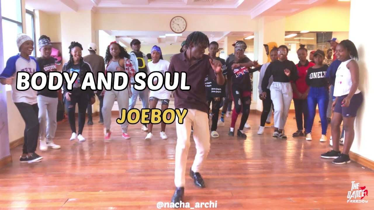 JOEBOY BODY AND SOUL (official dance video) YouTube