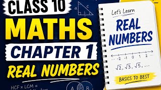 Class 10 Maths Chapter 1 Real Numbers Full Explanation in Hindi|| Chapter 1 Important Questions