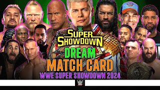 WWE Super ShowDown 2024 - Dream Match Card [v3]