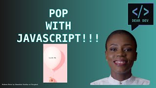 JavaScript for Beginners: 🎈 Click → POP!