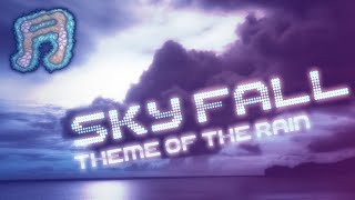 Terrawaves Legacy - Sky Fall - Theme Of The Rain