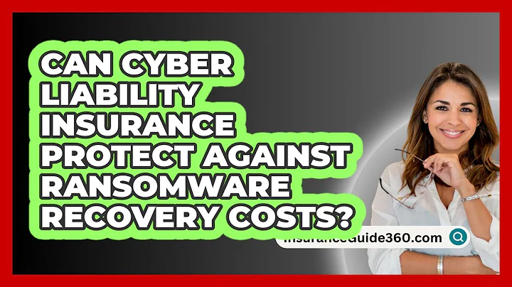 Can Cyber Liability Insurance Protect Against Ransomware Recovery Costs? - InsuranceGuide360.com