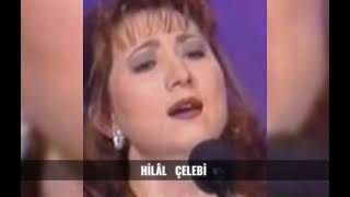 Hilal Çelebi - Pencere Açıldı Bilal Oğlan
