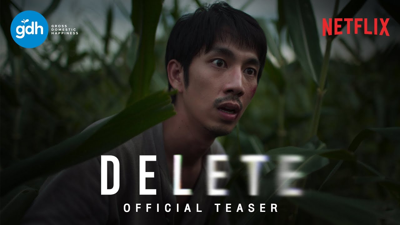 DELETE | ทีเซอร์อย่างเป็นทางการ | Netflix - YouTube