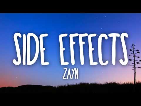 ZAYN - Side Effects (Lyrics)