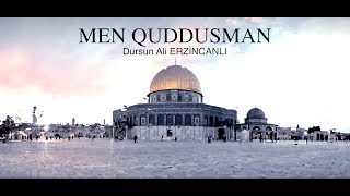 MEN QUDDUSMAN (Ben Kudüsüm/ Özbekçe) Dursun Ali ERZİNCANLI Resimi